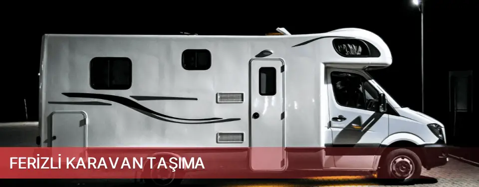 Ferizli İlçemi Karavan Taşıma